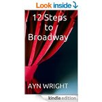 12 Steps to Broadway (Could This Really Be Broadway?)
