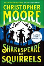 Shakespeare for Squirrels: A Novel