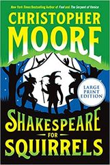 Shakespeare for Squirrels: A Novel