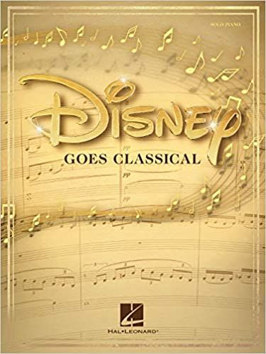 Disney Goes Classical by Hal Leonard Corp. 