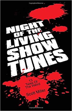 Night of the Living Show Tunes: 13 Tales of the Weird Cover