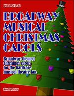 Broadway Musical Christmas Carols