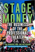 Stage Money: The Business of the Professional Theater 2nd edition