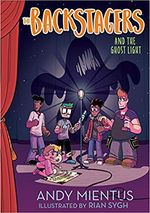 The Backstagers and the Ghost Light (Backstagers #1)