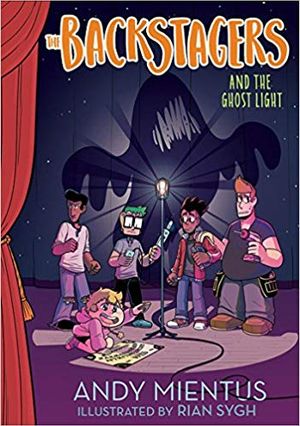 The Backstagers and the Ghost Light (Backstagers #1) Cover