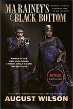 Ma Rainey's Black Bottom: A Play