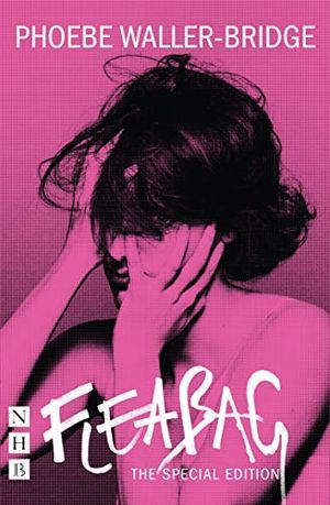 Fleabag: The Special Edition (NHB Modern Plays) Cover