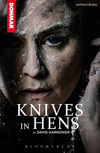 Knives in Hens by David Harrower