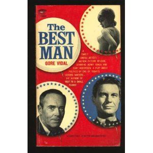 The Best Man by Gore Vidal 