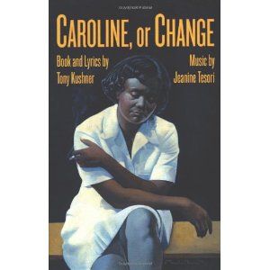 Caroline, or Change Cover