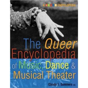 The Queer Encyclopedia of Music, Dance, and Musical Theater Cover