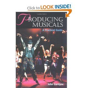 Producing Musicals: A Practical Guide Cover
