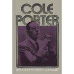 Cole Porter: A Biography