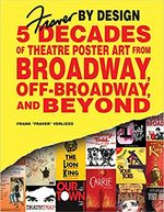 Fraver by Design: Five Decades of Theatre Poster Art from Broadway, Off-Broadway, and