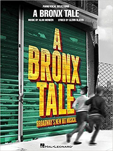 A Bronx Tale - Piano/Vocal Selections by Glenn Slater