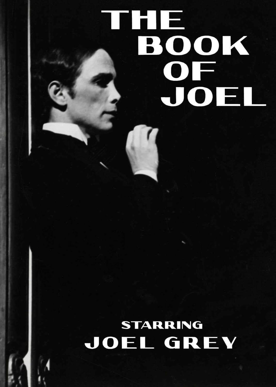 The Book of Joel by Joel Grey