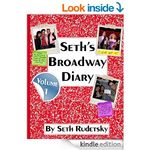 Seth's Broadway Diary, Volume 1
