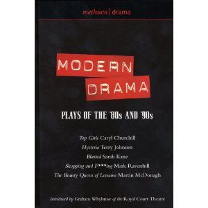 The Methuen Book of Modern Drama: Plays of the '80s and '90s  by Terry Johnson, Caryl Churchill, Sarah Kane, Mark Ravenhill