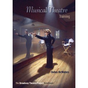 Musical Theatre Training: The Broadway Theatre Project Handbook Cover