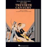 On The Twentieth Century - Vocal Selections