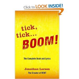Tick Tick ... Boom: The Complete Book And Lyrics Cover