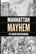 Manhattan Mayhem