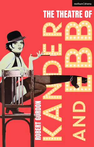 The Theatre of Kander and Ebb Cover