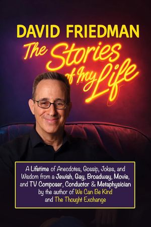 David Friedman, The Stories of My Life Cover