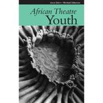 African Theatre: Youth