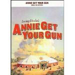 Annie Get Your Gun (Vocal Selections)