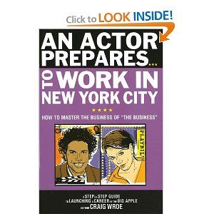 An Actor Prepares to Work in New York City Cover