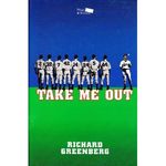 Take Me Out