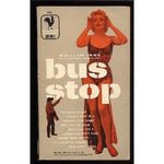 Bus Stop: A Three-Act Romance