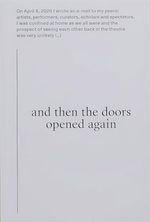 And Then the Doors Opened Again: What Will Happen on Your First Theatre Visit after t