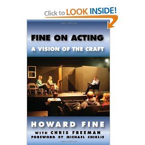 Fine on Acting: A Vision of the Craft  by Howard Fine
