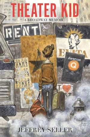 Theater Kid: A Broadway Memoir Cover