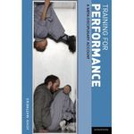 Training for Performance: A Meta-Disciplinary Account
