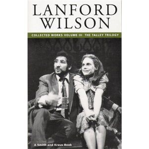 Lanford Wilson: Collected Works, Vol. 3: The Talley Trilogy Cover