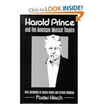 Harold Prince and the American Musical Theater