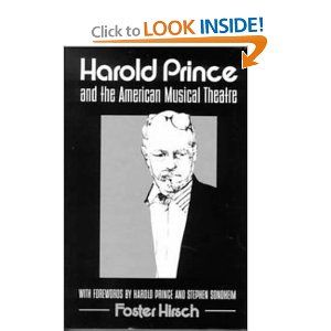 Harold Prince and the American Musical Theater Cover