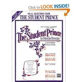 The Student Prince in Heidelberg - Vocal Selections