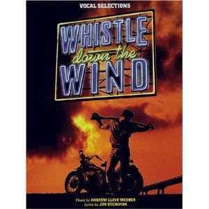 Whistle Down The Wind - Vocal Selections Cover