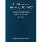 Off Broadway Musicals, 1910-2007