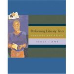 Performing Literary Texts: Concepts and Skills
