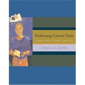 Performing Literary Texts: Concepts and Skills Cover