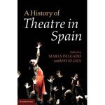 A History of Theatre in Spain