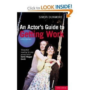 An Actor's Guide to Getting Work Cover
