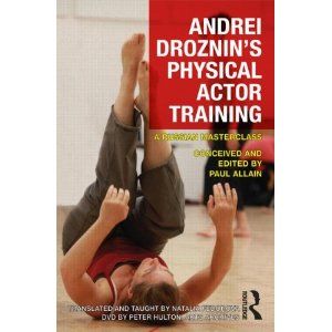 Andrei Droznin's Physical Actor Training Cover