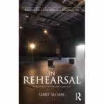 In Rehearsal