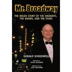 Mr. Broadway by Gerald Schoenfeld
